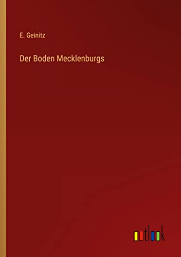 Der Boden Mecklenburgs