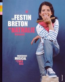 Le Festin Breton (CD d'Yves Ribis Inclus) von Nathalie Beauvais | Buch | Zustand sehr gut
