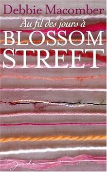 Au fil des jours à Blossom Street