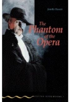 Phantom of the Opera (Oxford Bookworms)