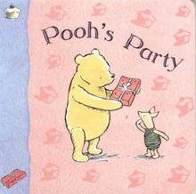 Pooh's Party (Winnie-the-Pooh Classic Board Books)