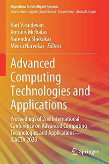Advanced Computing Technologies and Applications: Proceedings of 2nd International Conference on Advanced Computing Technologies and Applications―ICACTA 2020 (Algorithms for Intelligent Systems)