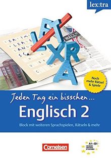 Lextra - Englisch - Jeden Tag ein bisschen Englisch: Band 2: A1-B1 - Selbstlernbuch