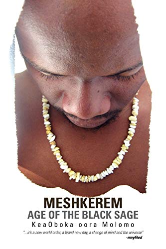 Meshkerem Age of the Black Sage