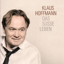 Das süße Leben