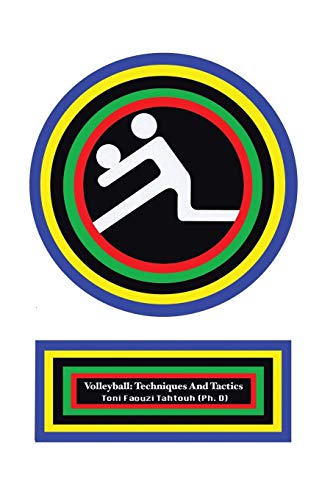 Volleyball: Techniques and Tactics