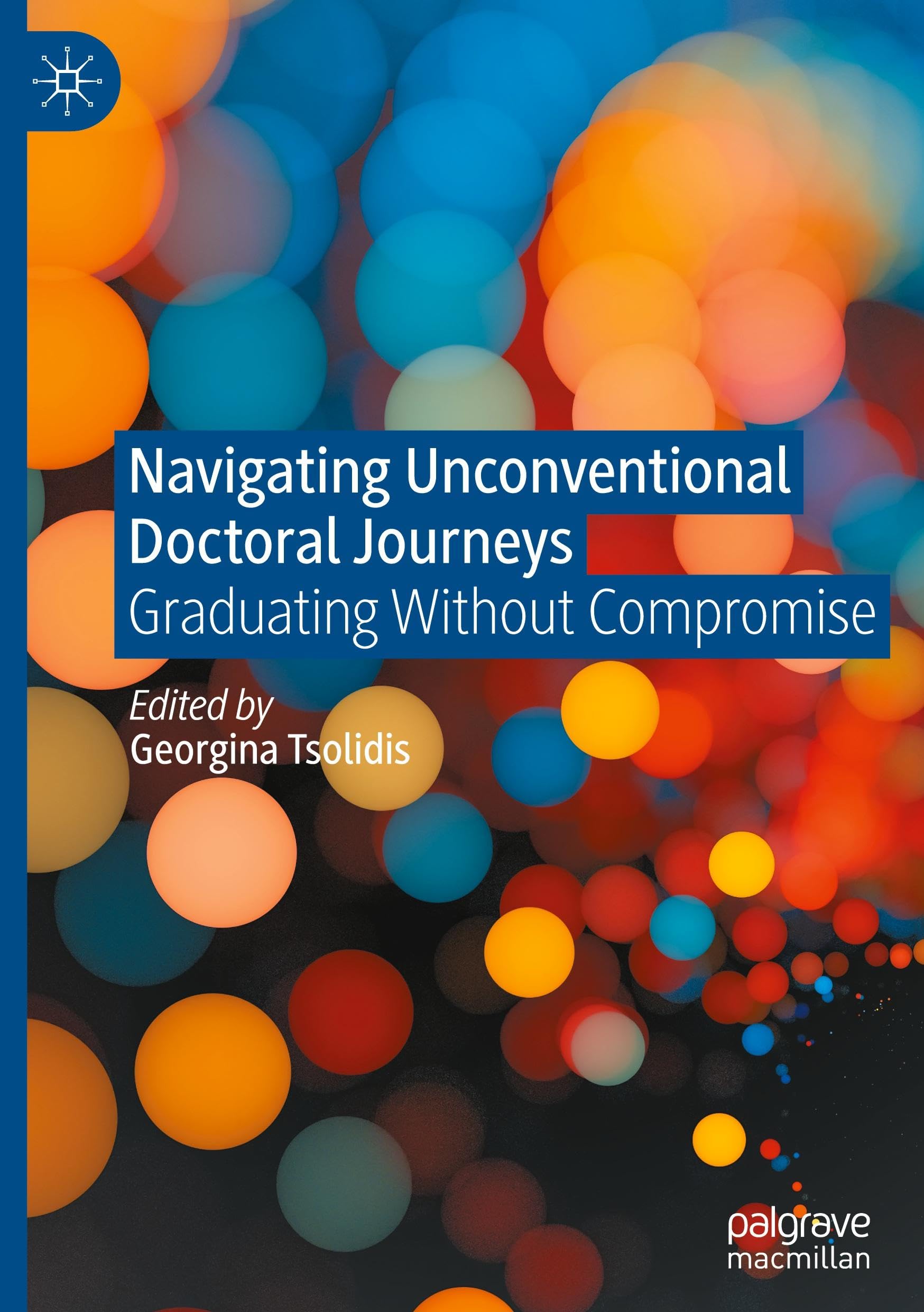 Navigating Unconventional Doctoral Journeys: Graduating Without Compromise
