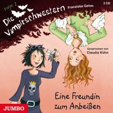 Die Vampirschwestern 01. Eine Freundin zum Anbeißen von Gehm, Franziska | Buch | Zustand gut