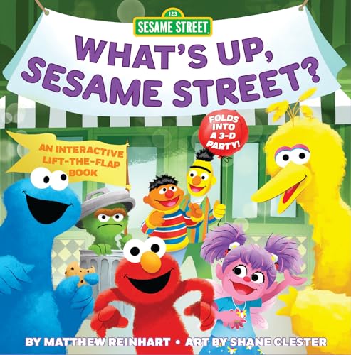 What's Up, Sesame Street? (A Pop Magic Book): Folds into a 3-D Party! (Sesame Street, Pop Magic)