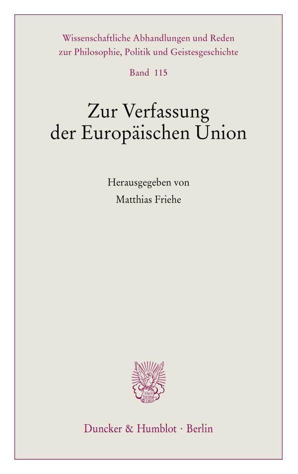Zur Verfassung der Europäischen Union
