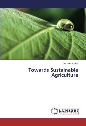 Towards Sustainable Agriculture