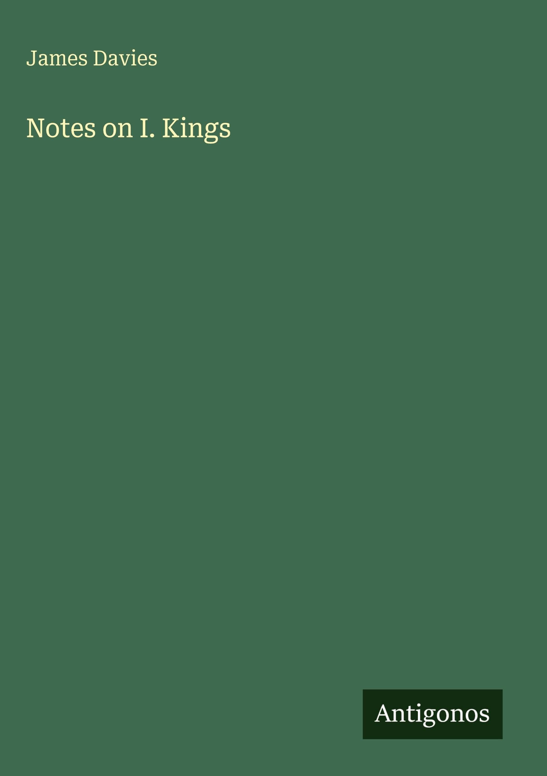Notes on I. Kings