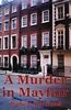 A Murder in Mayfair (Missing Mysteries)