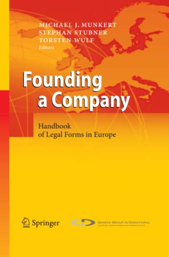 Founding a Company: Handbook of Legal Forms in Europe