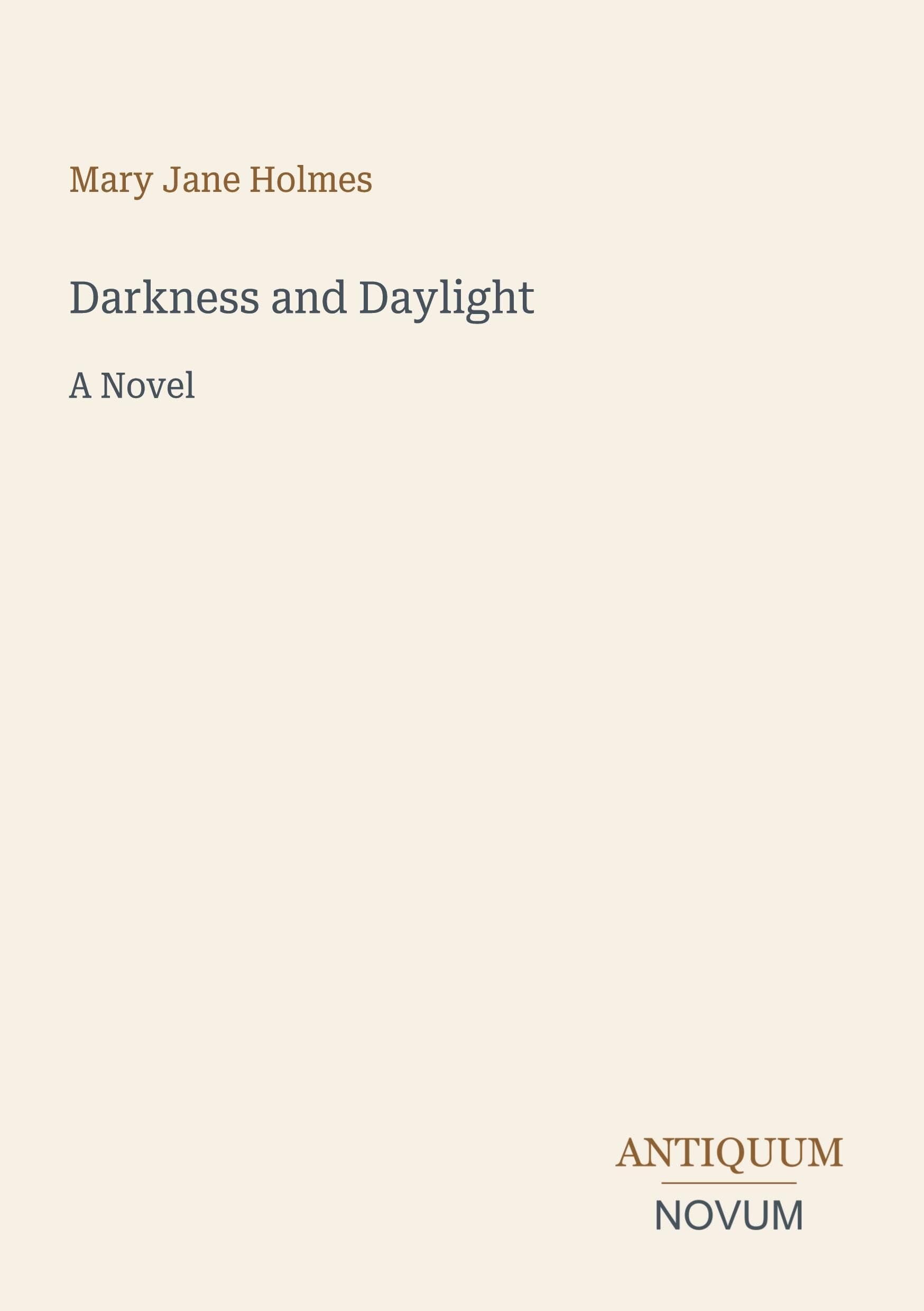 Darkness and Daylight