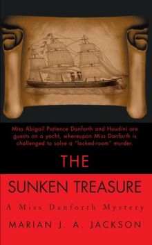 The Sunken Treasure: A Miss Danforth Mystery (Miss Danforth Mysteries (Paperback))