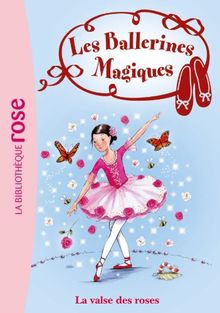 Les Ballerines Magiques 18 - La valse des roses von Bussell, Darcey | Buch | Zustand gut