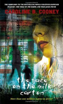 The Face on the Milk Carton von Cooney, Caroline B. | Buch | Zustand gut