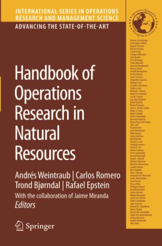 Handbook of Operations Research in Natural Resources (International Series in Operations Research & Management Science, Band 99)