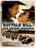 Buffalo Bill - Der weiße Indianer