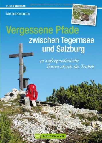 Meine Schönsten Touren Rund Um Berchtesgaden Tb. Von Nina Schlesener
