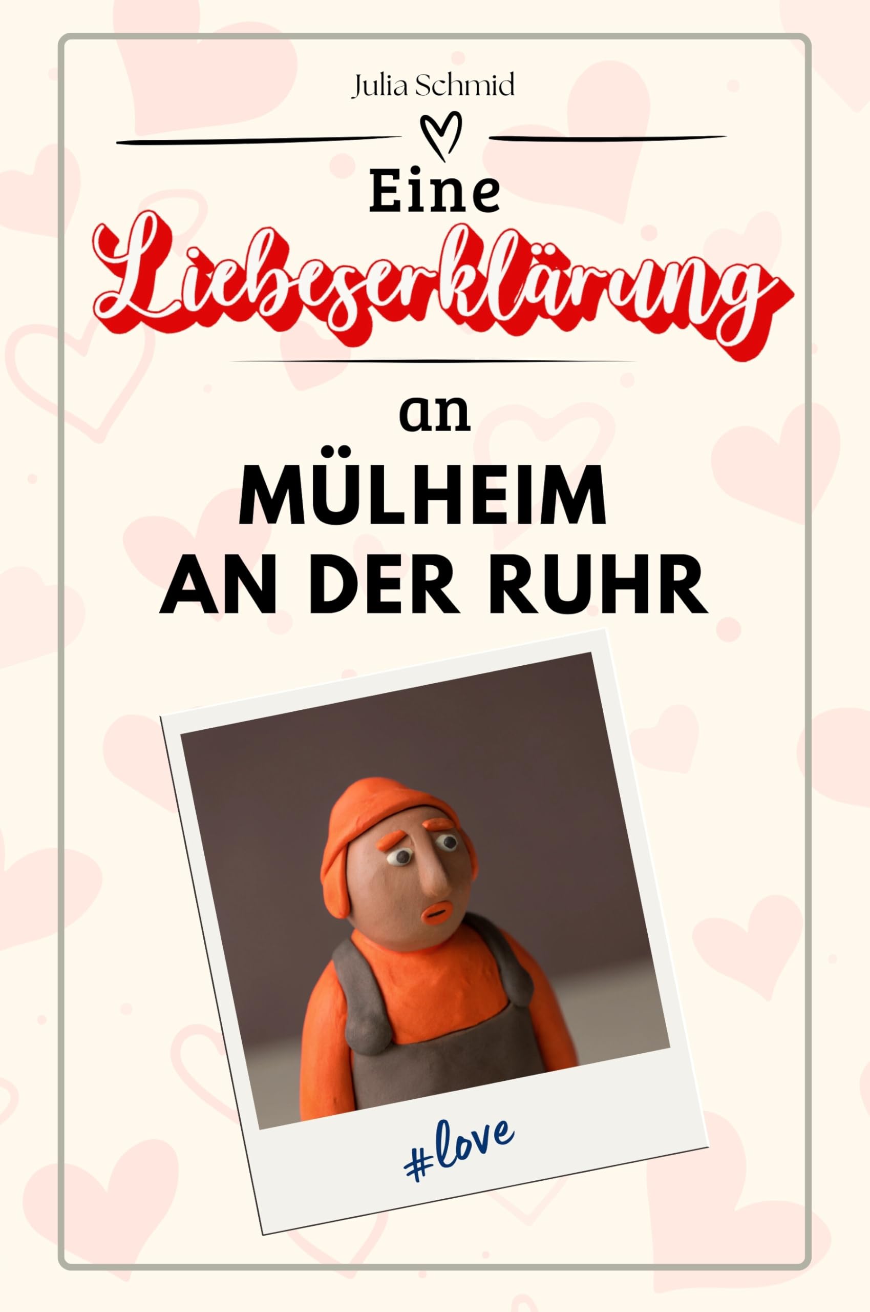 Eine Liebeserklärung an Mülheim an der Ruhr - Die große Hommage - das perfekte Geschenk für Weihnachten und Geburtstag und jeden Anlass