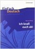 EinFach Deutsch Unterrichtsmodelle: Morton Rhue: Ich knall euch ab!: Klassen 8 - 10