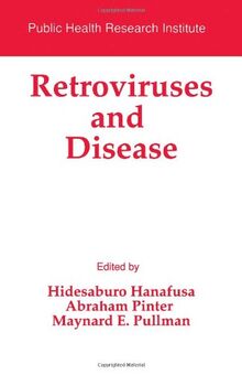 Retroviruses and Disease