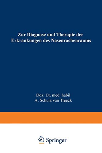 Zur Diagnose und Therapie der Erkrankungen des Nasenrachenraums: Das endoskopische Bild