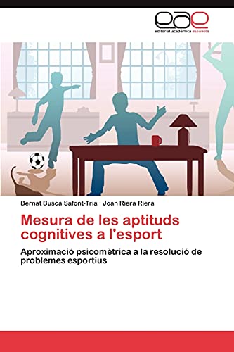 Mesura de les aptituds cognitives a l'esport: Aproximació psicomètrica a la resolució de problemes esportius