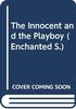 The Innocent and the Playboy (Enchanted S.)