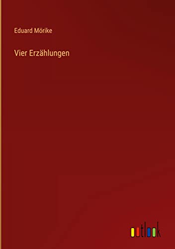 Vier Erzählungen