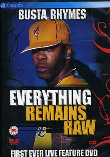 Busta Rhymes - Everything Remains Raw