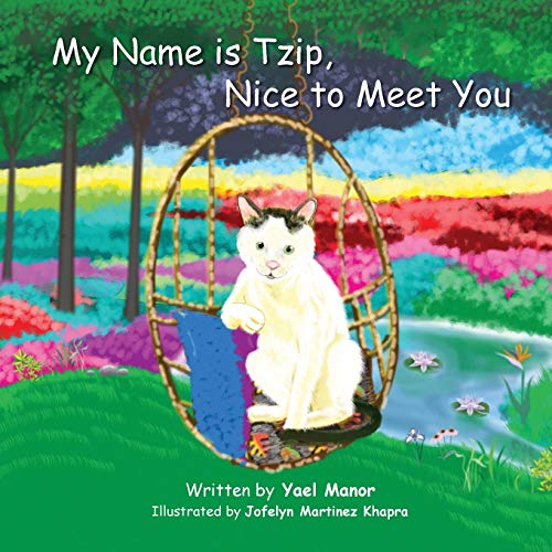 My Name is Tzip, Nice to Meet You