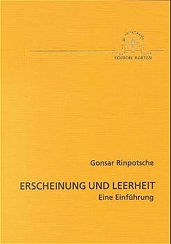 Erscheinung und Leerheit - Gonsar Rinpotsche Kartoniert (TB)
