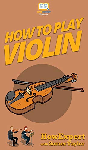 How To Play Violin