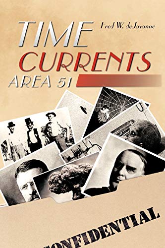 Time Currents: Area 51