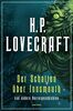 H.P. Lovecraft, Der Schatten über Innsmouth. Horrorgeschichten neu übersetzt von Florian F. Marzin: Das Ding auf der Schwelle, Der Flüsterer im Dunkel, Der Schatten aus der Zeit, Die Farbe aus dem All