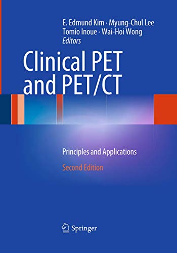 Clinical PET and PET/CT: Principles and Applications