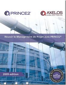 Reussir le Management de Projet avec PRINCE2