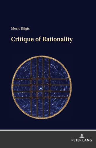 Critique of Rationality