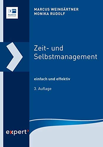 Zeit- und Selbstmanagement: einfach und effektiv (Reihe Westerham)