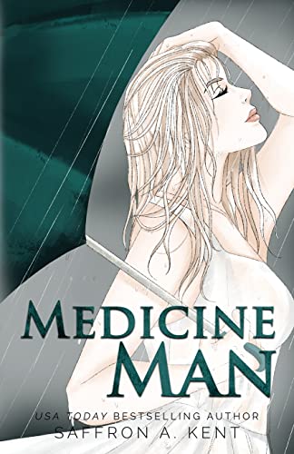 Saffron A. Kent Medicine Man Special Edition Paperback