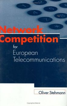 Network Competition for European Telecommunications