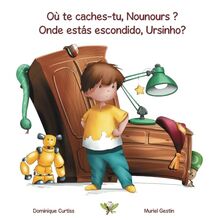 Où te caches-tu, Nounours ? - Onde estás escondido, Ursinho?
