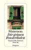 Die grünen Fensterläden: Ausgewählte Romane in 50 Bänden