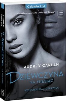 Dziewczyna na miesiac: Kwiecień-maj-czerwiec (DZIEWCZYNA NA MIESIĄC)