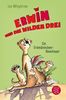 Erwin und die wilden drei: Ein Erdmännchen-Abenteuer
