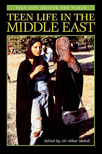 Teen Life in the Middle East (Teen Life Around the World)
