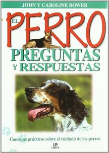 El perro : preguntas y respuestas